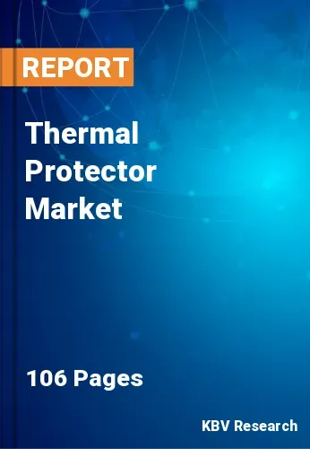 Thermal Protector Market