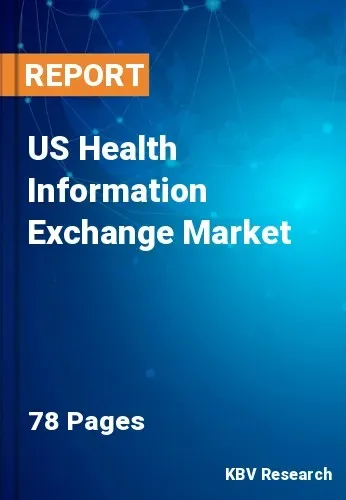 US Health Information Exchange Market