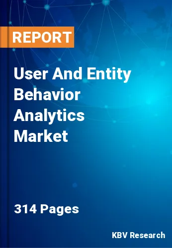 User And Entity Behavior Analytics Market Size, Share, 2030