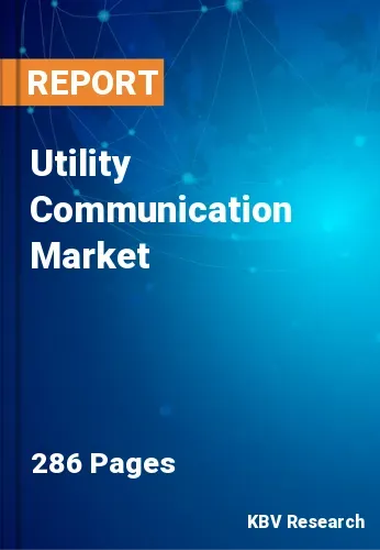 Utility Communication Market Size, Industry Trends to 2028