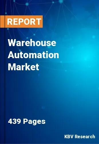 Warehouse Automation Market Size, Share & Forecast 2031