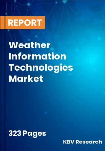 Weather Information Technologies Market