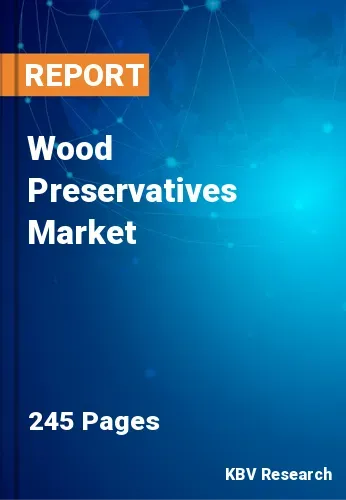Wood Preservatives Market